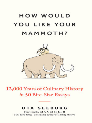 cover image of How Would You Like Your Mammoth?